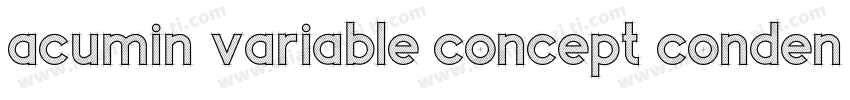 acumin variable concept condensed b字体转换